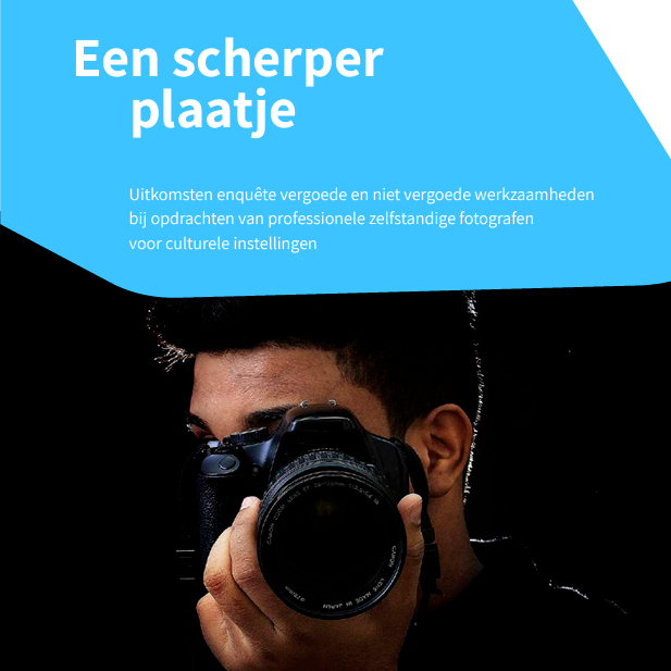 Uitkomsten Ketentafel-enquête: 'Een scherper plaatje: Niet vergoede werkzaamheden fotografen'